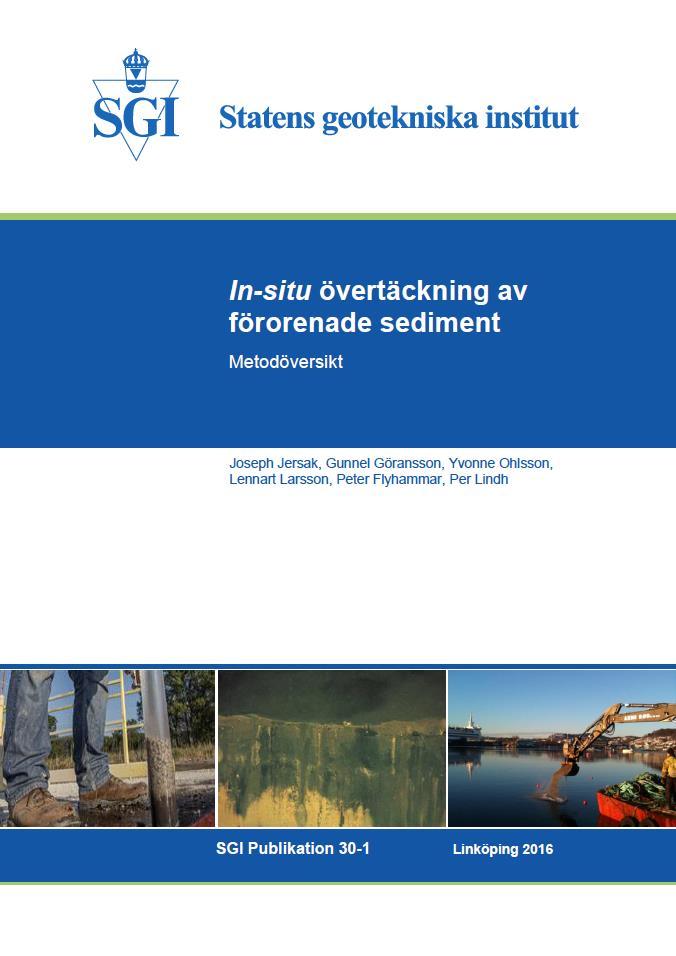 Hela SGI Publikation 30 omfattar följande fristående delar SGI Publikation 30-1 (Huvuddokument). In-situ övertäckning av förorenade sediment. Metodöversikt. SGI Publikaiton 301E (Main text).