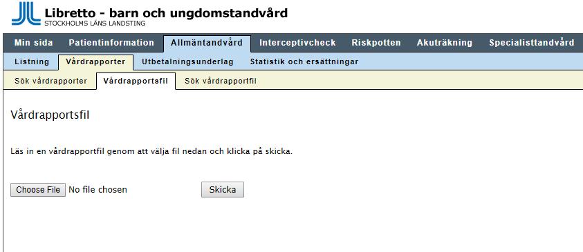 Sök vårdrapportsfil För att hitta filer som har lästs in i systemet och de fel som då eventuellt har uppstått används fliken Sök vårdrapportfil.