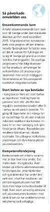 2 Faktorer i omvärlden som påverkat oss under Nämndens verksamhet påverkas av faktorer i omvärlden.