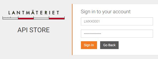 Snabbstart - "första gången användare" Logga in API-portalen finns tillgänglig i våra två miljöer: Produktionsmiljön: https://apimanager.lantmateriet.
