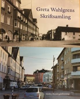 Mjölby Hembygdsförening gav ut boken "Greta Wahlgrens samlade skrifter".