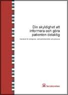 Inspektionen för Vård och Omsorg - IVO Patienten har möjlighet att själv göra en anmälan