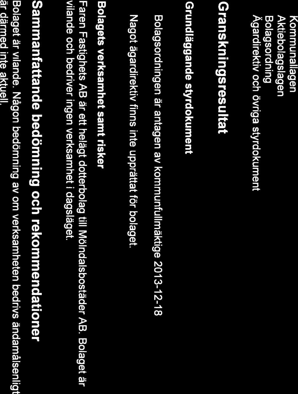 EY dh[diriq a letter work ing world Kommunallagen Aktiebolagslagen Bolagsordning Ägardirektiv och övriga styrdokument 5 Granskningsresultat 5.