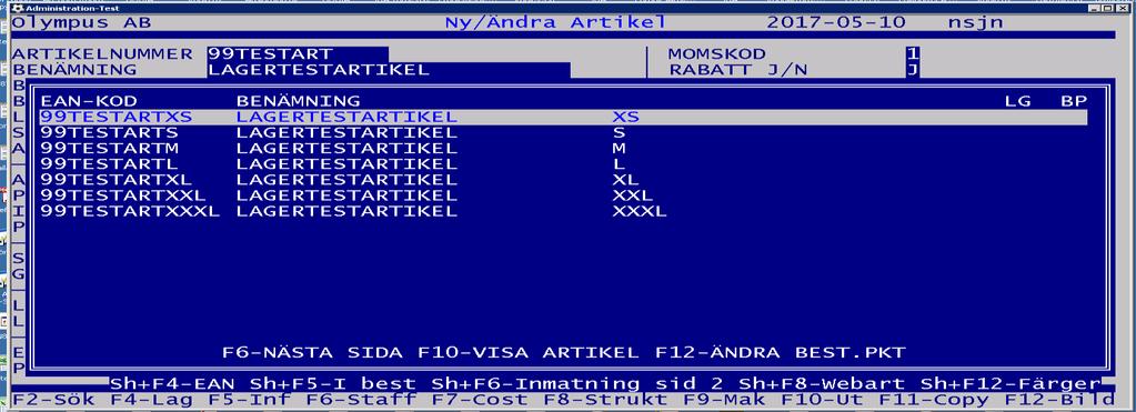 Funktion-ANA 1 1 5 2.3 Beskrivning av undermenyer F4-Visa lagersaldo på storleksartikel Trycker du F4 visas lagersaldo på artikel som har storlekar angivna från lagerartikel.
