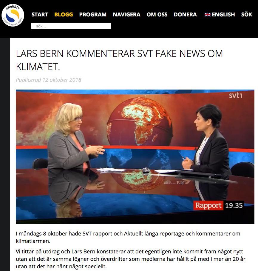 En grönmarinerad journalist intervjuar en annan grönmarinerad journalist i SVT. Den som vill veta den fulla sanningen måste söka sig till alternativa medier.