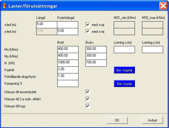 Laster En belastning måste finnas på pelartvärsnittet om någon beräkning kan göras. Nedan följer en dialog där belastning anges. Här anges pelarens längd samt knäcklängder i x resp. y-riktning.
