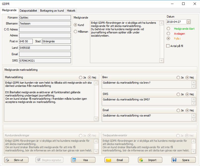 GDPR Kund medgivande Medgivande anges om det är medgivande godkänt av kund eller målsman. Ange status för medgivandet, Medgivande klart, avslagen alternativt pågående.