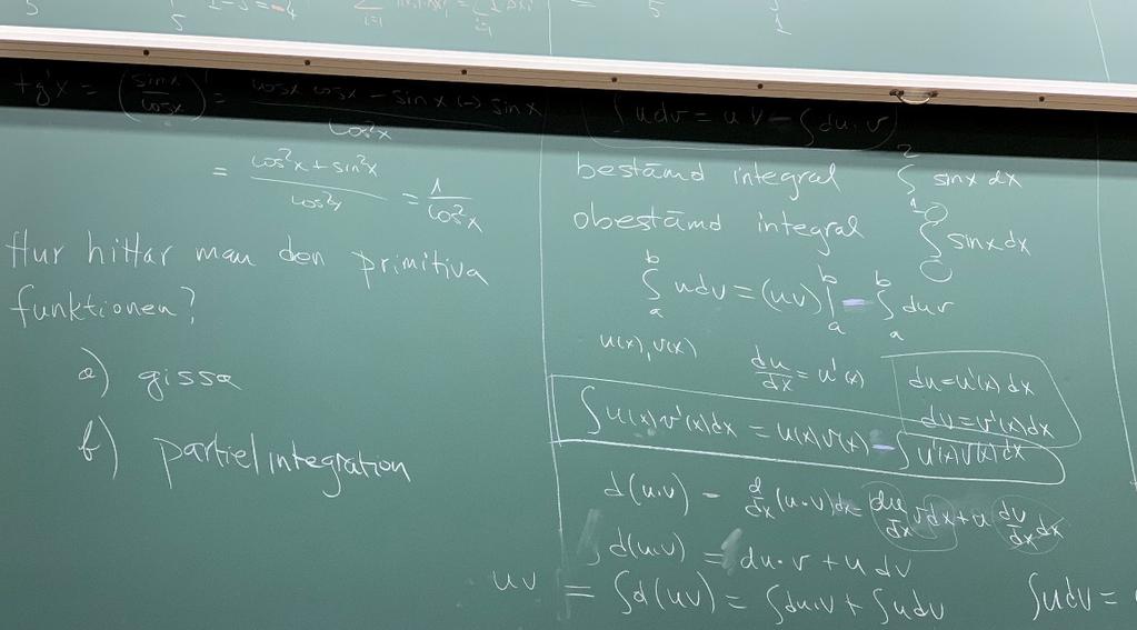 Partiellintegration fungerar så här (tavlan 5): Tavlan 5 Det går att bevisa varför är partiellintegration formeln sant.