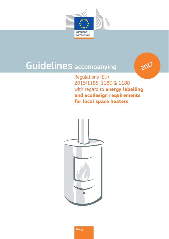 1. Ecodesign solid fuel local space heaters (EU) 2015/1185 A special review to assess the appropriateness of introducing a 3 rd party certification is foreseen in 2018.