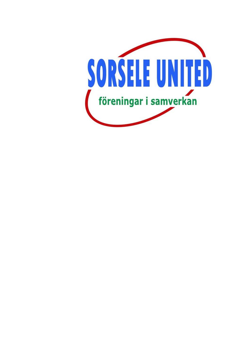 SORSELE UNITED IDEELL FÖRENING Organisationsnummer: 802473-3100 ÅRSREDOVISNING