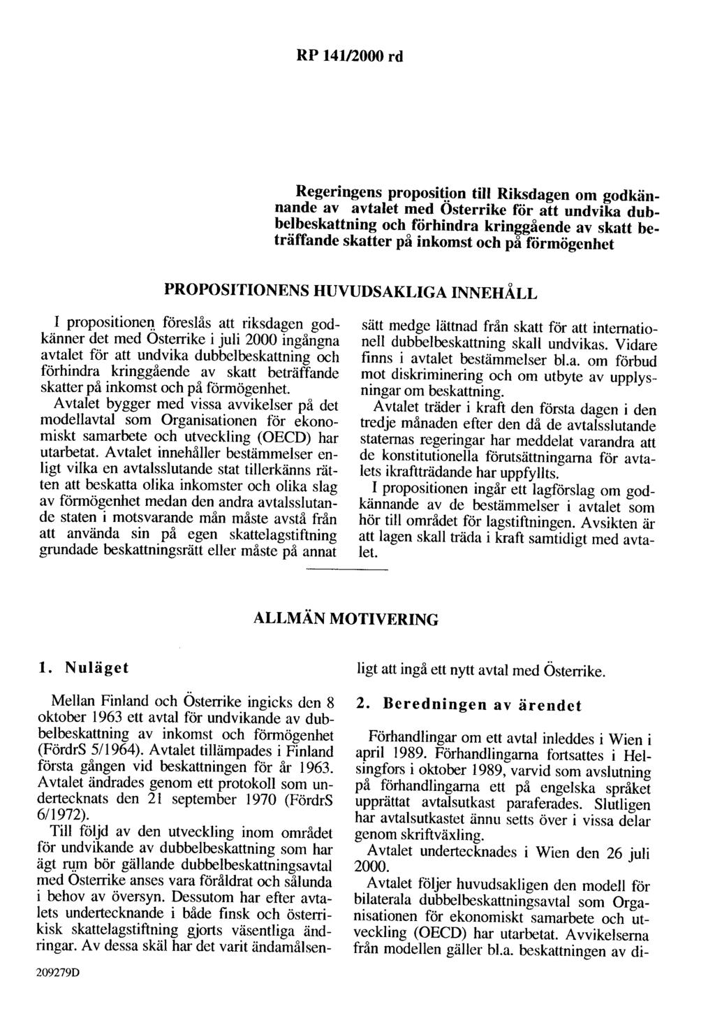 RP 141/2000 rd Regeringens proposition till Riksdagen om godkännande av avtalet med Osterrike för att undvika dubbelbeskattning och förhindra kringgående av skatt beträffande skatter på inkomst och