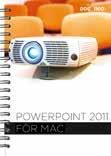 Microsoft PowerPoint PowerPoint 2011 för Mac 144 sidor Artikelnummer: 1336 ISBN: 978-91-7207-975-5 Det här är boken för dig som snabbt vill komma igång och lära dig grunderna i PowerPoint 2011 för