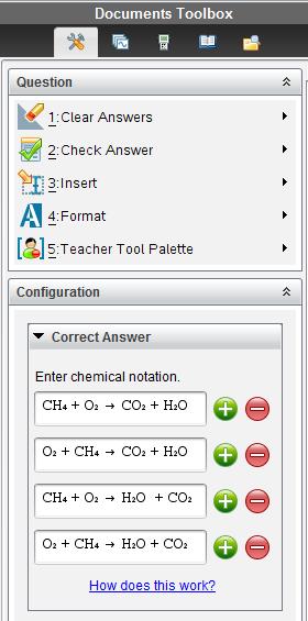 Du kan mata in reaktioner skrivna i olika följd av reaktanter och produkter för att förvissa dig om att elevernas svar graderas rätt.