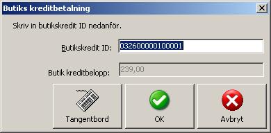 5. Välj butikskredit 6. Ett fönster för butikskredits-id visas. Detta ID-nummer kan sedan spåras i rapporter 7. Välj OK för att använda föreslaget ID-nummer. 8. Välj skriv ut uppdatera 9.