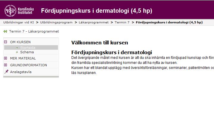 I första hand presenteras de fyra grupperna av kurser som är inlagda i systemet alltså Fristående