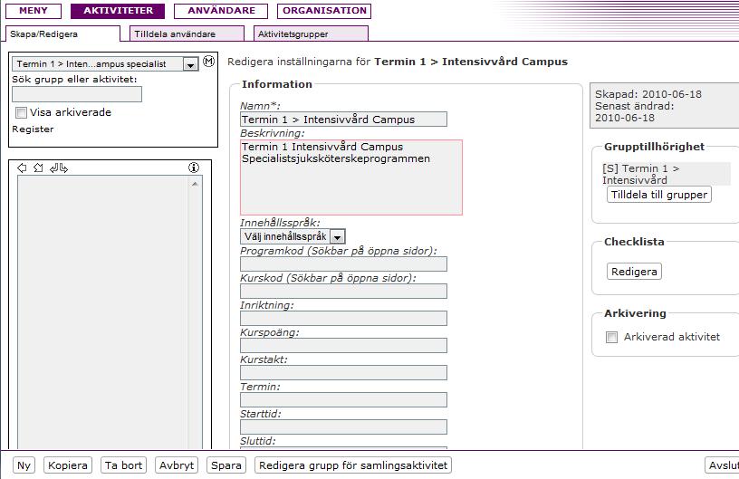 Nu ser du ett kvitto som visar att samlingsaktiviteten har skapats. Längst ned till vänster kan du Redigera informationen om aktiviteten.