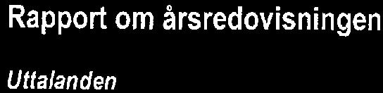 Revisionsberättelse Till föreningsstämman i HSB BrfArenberga, org. nr. 714800-0057 Rapport om årsredovisningen Uttalanden Vi har utfört en revision av årsredovisningen för HSB Brf Arenbergaförår2016.