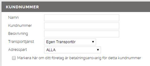 3. Nu ska du fylla i information om ditt nya kundnummer. 1. Fyll i namnet på ditt kundnummer. 2. Fyll i ditt kundnummer. 3. Fyll i en valfri beskrivning av ditt kundnummer (ej obligatoriskt). 4.