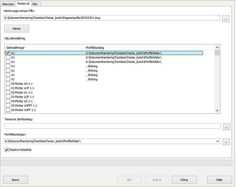 Arbeta med Fliken Plotterval Hämta pagesetups från... Här anger du en fil som innehåller de sidinställningar (pagesetups) som du vill använda när du plottar (skriver ut) filerna.
