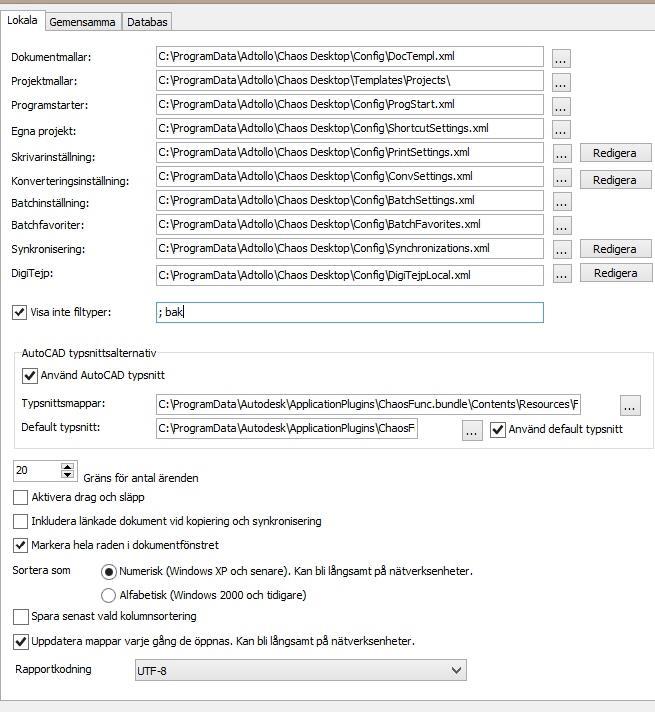 Systeminställningar Systeminställningar Inställningar för Chaos desktop Inställningar för Chaos desktop finner du på menyn System Konfiguration Inställningar.