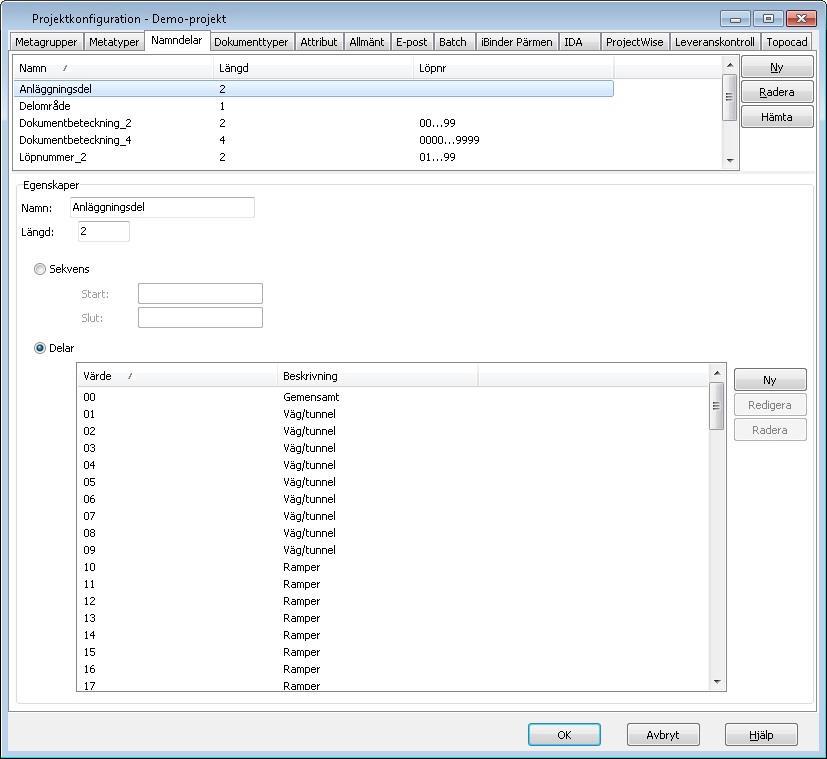 Projektkonfiguration Projektkonfiguration - Namndelar Med hjälp av namndelar kan du bygga en namnkonvention som gör att du kan skapa filnamn enligt en bestämd namnstandard.