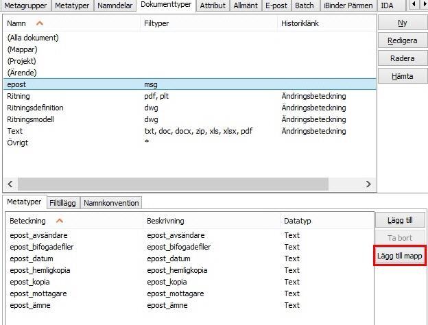 Projektkonfiguration Projektkonfiguration - Koppla mapp Visning av metadata i kolumner i dokumentfönstret styrs av om metatypen är satt som synlig i projektkonfigurationen.