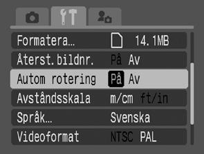 Ställa in funktionen Automatisk rotering Fotograferingsmetod Bildvisning Kameran är utrustad med en intelligent orienteringssensor som identifierar orienteringen för en bild som tas när kameran hålls