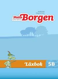 Matte Direkt Borgen Läxbok 5B Ny upplaga PDF ladda ner LADDA NER LÄSA Beskrivning Författare: Margareta Picetti. MatteBorgen 4-6 är nu reviderad och anpassad till Lgr 11.