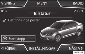 Slå på infotainmentsystemet ifall det är avstängt. Tryck på infotainmentknappen och sedan funktionsknappen Bil bild 33 eller Bild 34 Easy Connect: CAR-menyn.
