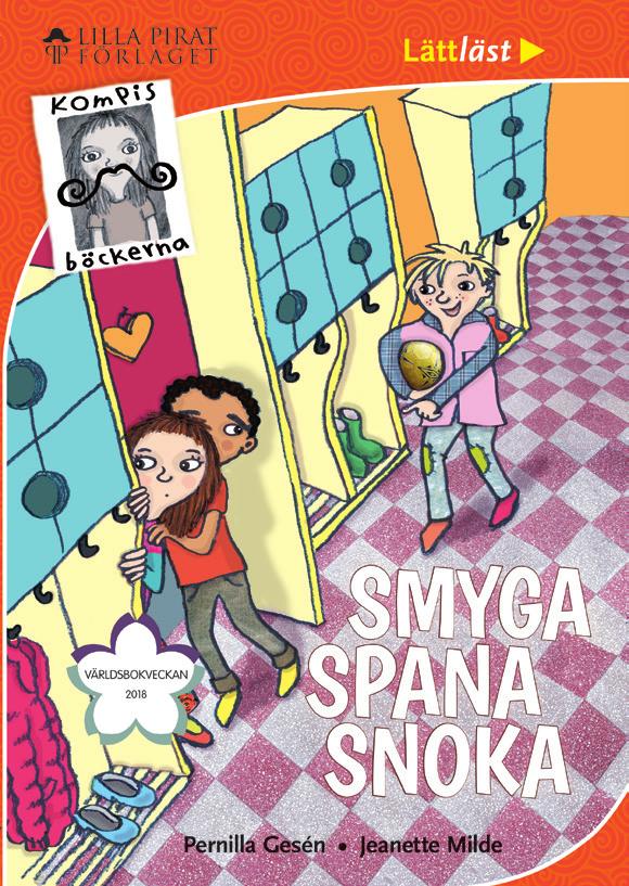 3 Tisdag 24/4, publiceras kl 06.00 på VBV s Facebooksida: Bildtext: Du får Smyga, spana, snoka på köpet vid köp av barnbok i bokhandeln under Väldsbokveckan 23-29 april!