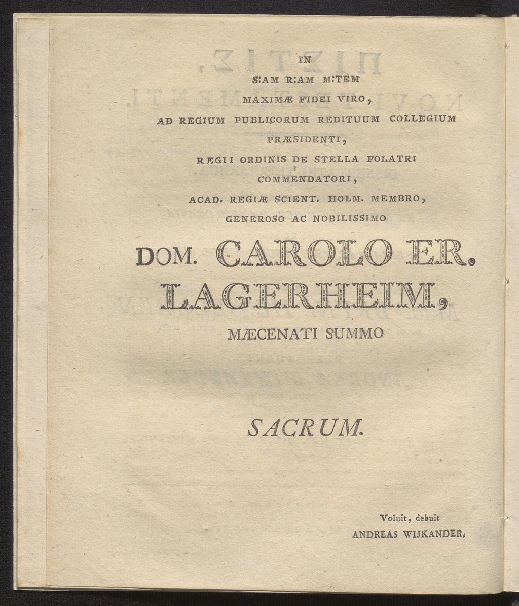 in. s:am r:am m:temt maxime fidei viro, AD REGIUM publlcorum redituum colljsgium priesldentt, regii ordinis de stella polatri