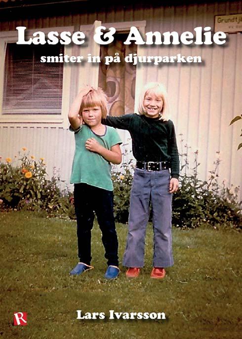 Litteratur Lasse & Annelie smiter in på djurparken Tips inför julen, Lars Ivarsson