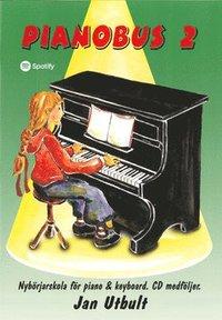 Pianobus 2 : nybörjarskola för piano & keyboard PDF LÄSA ladda ner LADDA NER LÄSA