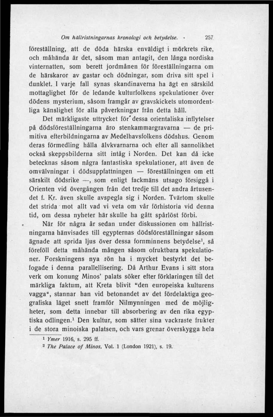 Om hällristningarnas kronologi och betydelse.