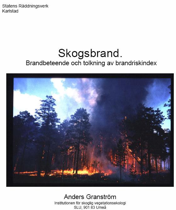 Schematisk bild över Internetapplikationen Brandrisk skog och mark http://produkter.smhi.