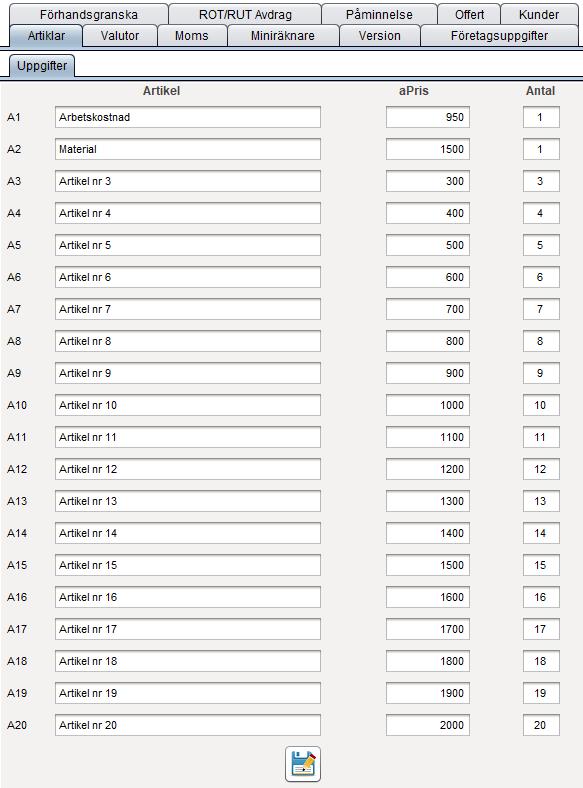 Artiklar Du kan fylla i artiklar direkt i programmet, men om du vill välja fördefinierade artiklar.