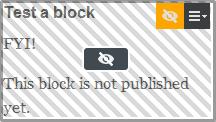 Skapa ett block Så här skapar du ett standardblock: 1. Klicka på Skapa ett nytt block eller på knappen Lägg till > Nytt block. 2. Skriv ett namn på blocket i Namn. 3. Välj blocktypen Puff. 4.