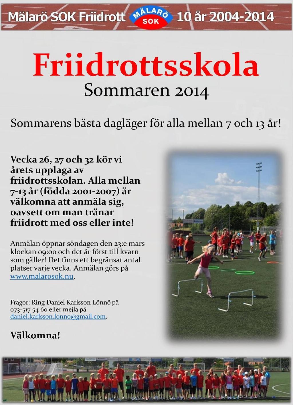 Dessa tävlingar ovan rekommenderas för våra aktiva i friidrotten, mer info om vardera tävling hittar ni på Svenska Friidrottsförbundets hemsida www.friidrott.se, under Tävlingar > Sverige > Arena 14.