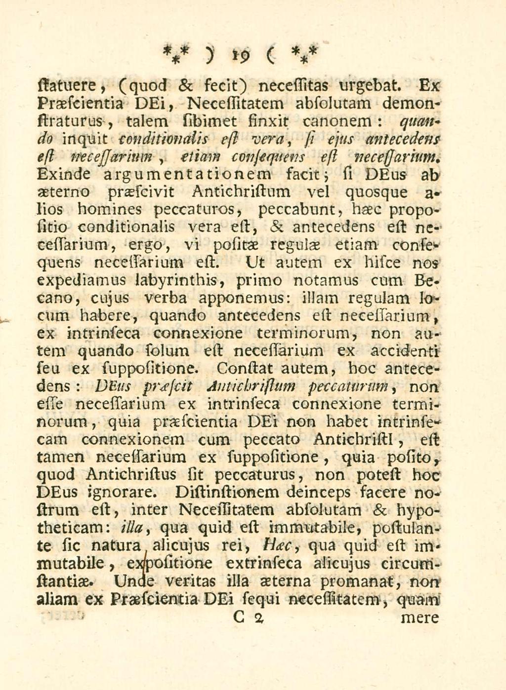 19 (latuere, (quod & secit) necessitas urgebat.