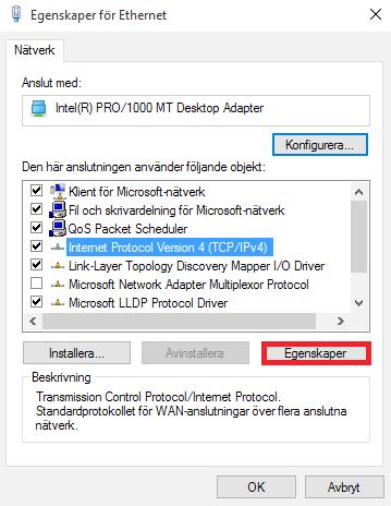 Wndows 10 forts från föregående sda Wndows 10 forts från föregående sda 3. Markera Internet Protocol Verson 4 