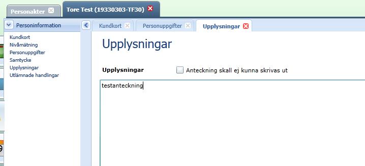 3 (5) Ny kryssruta i Upplysningar I vyn Upplysningar (som finns under Personinformation) tillkommer en ny textruta.