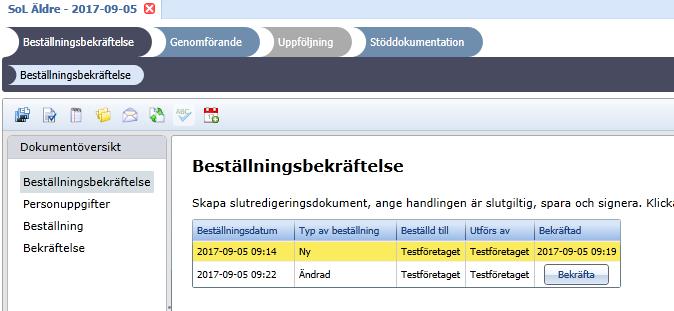 4 (5) Presentation av Ändringsbeställning I vyn inkomna beställningar samlas både nya beställningar, ändrade beställningar och avbeställningar.