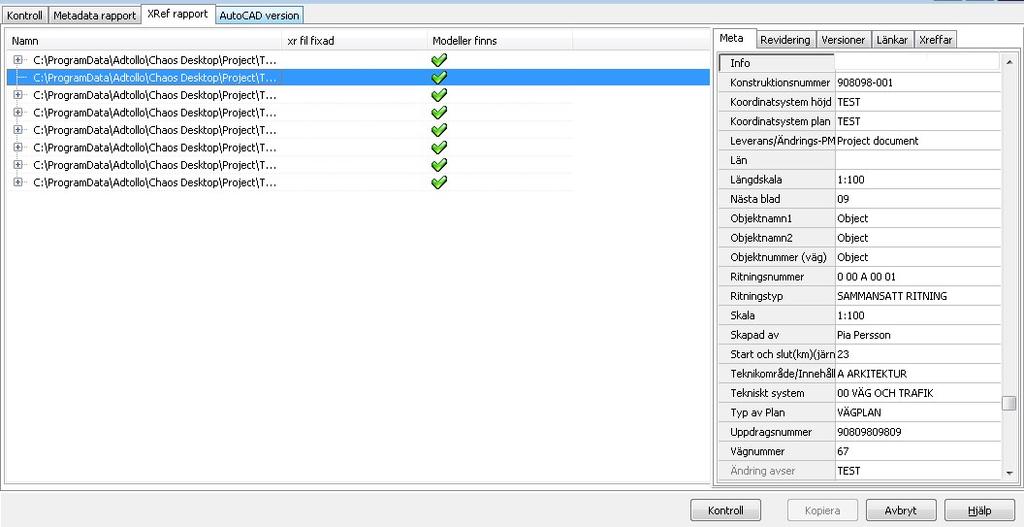 I kolumnen Modeller finns visas om modeller angivna i xr-filen finns på rätt plats i
