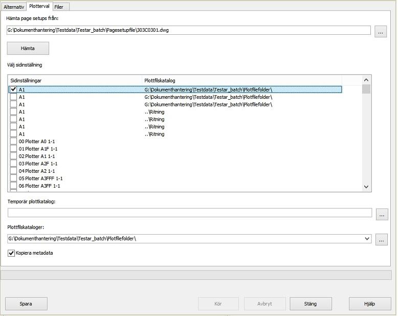Arbeta med Fliken Plotterval Hämta pagesetups från... Här anger du en fil som innehåller de sidinställningar (pagesetups) som du vill använda när du plottar (skriver ut) filerna.