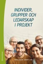 Malin Olea, Bilia AB Kristin Rydberg, Berendsen Sourcing AB Irena Stevanovic, Bilia AB Jessica Wellén, Bilia AB Medlemserbjudande hos Studentlitteratur Individer, grupper och ledarskap i projekt