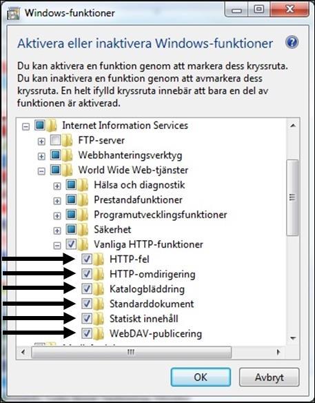 Windows-funktioner. Se bild nedan!