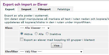 13. Om ett filter har fler än ett villkr, så måste alla villkr vara uppfyllda för de elever sm ska visas i filtret. 14.