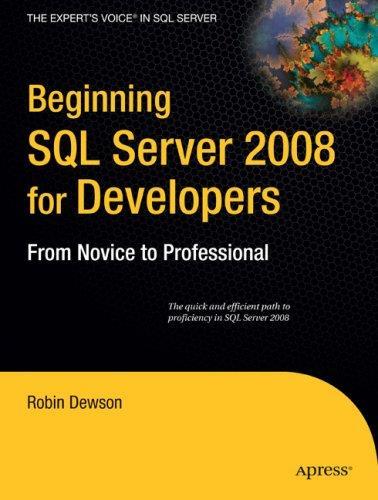 Beginning SQL Server 2008 for Developers ISBN