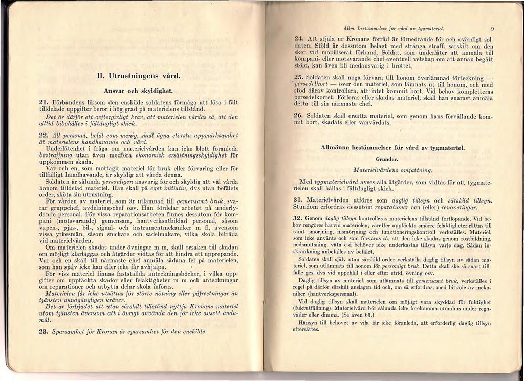 Allm. bestämmelser för vård av tygmateriel. 9 II. Utrustningens vård. Ansvar och skyldighet. 21.