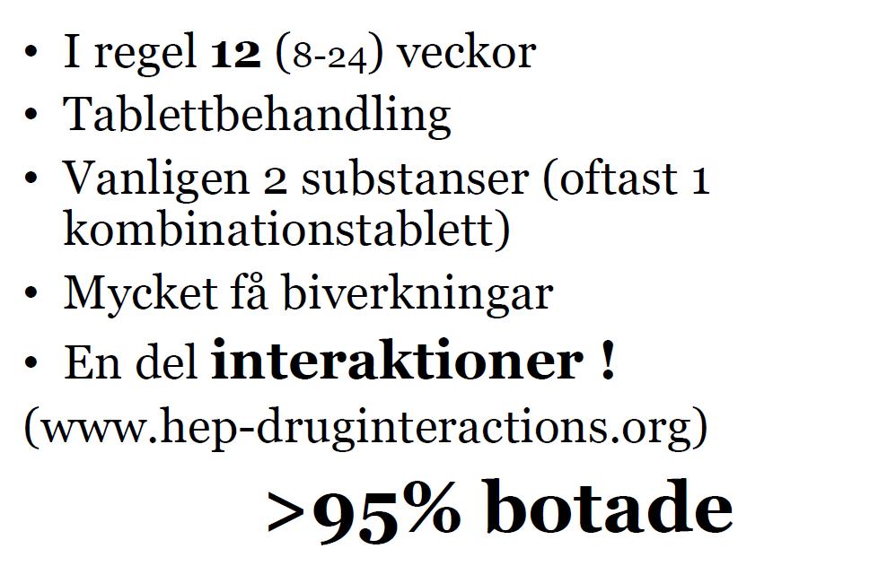 DAA Direct Active Antivirals Behandling från 2014